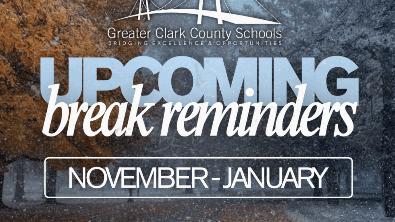 Upcoming Break Reminders