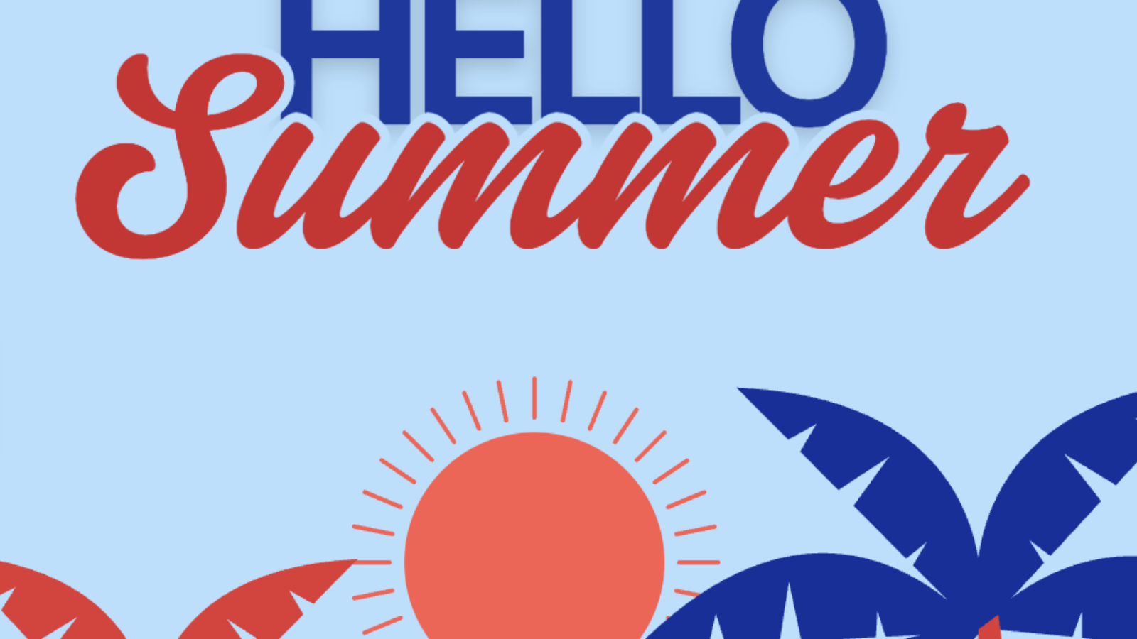 Bright summer-themed banner for Greater Clark County Schools featuring the text 'Hello Summer,' a red sun, blue sky, and red/blue palm trees with life preservers in the corners.