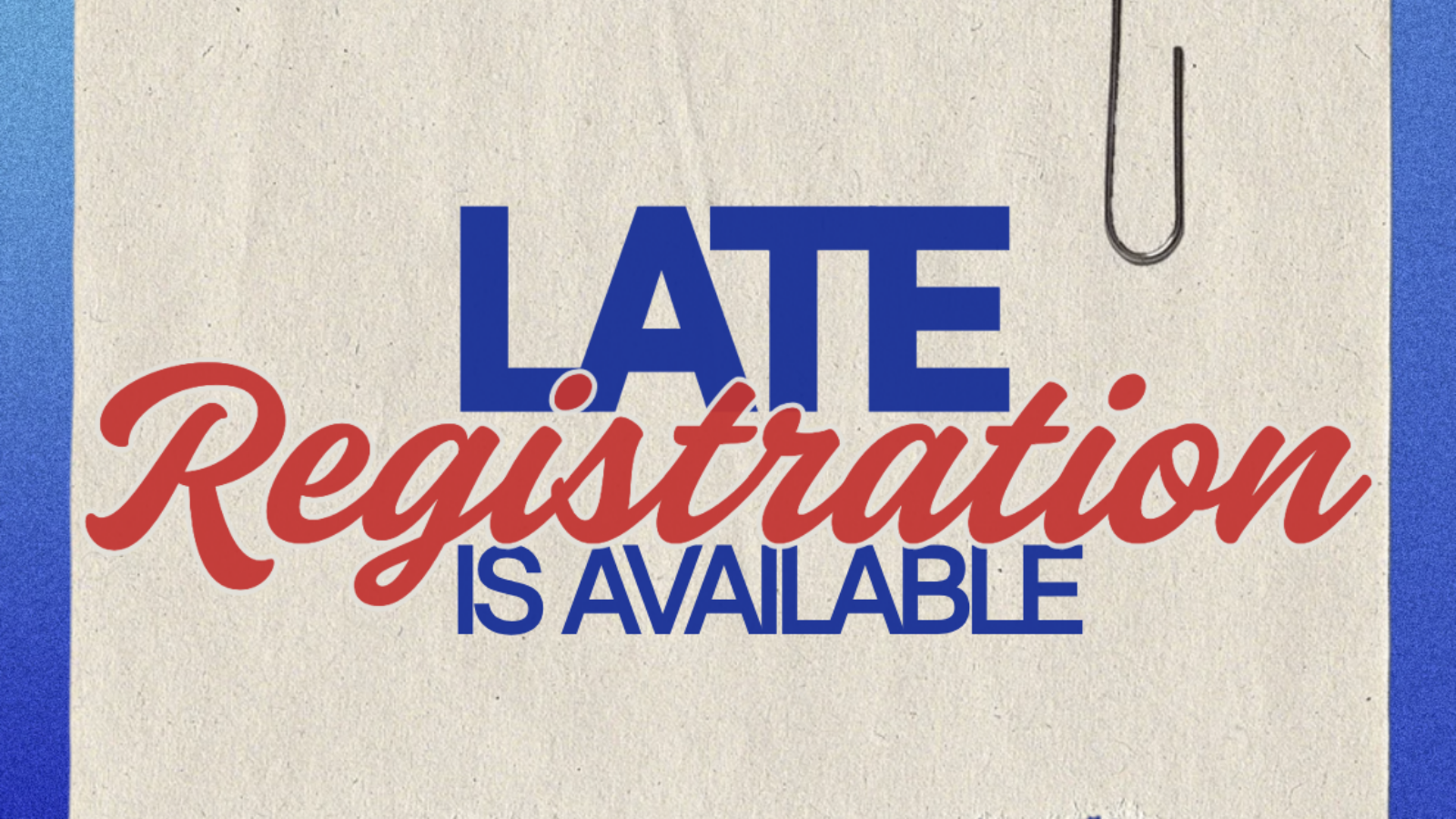 Late Registration
